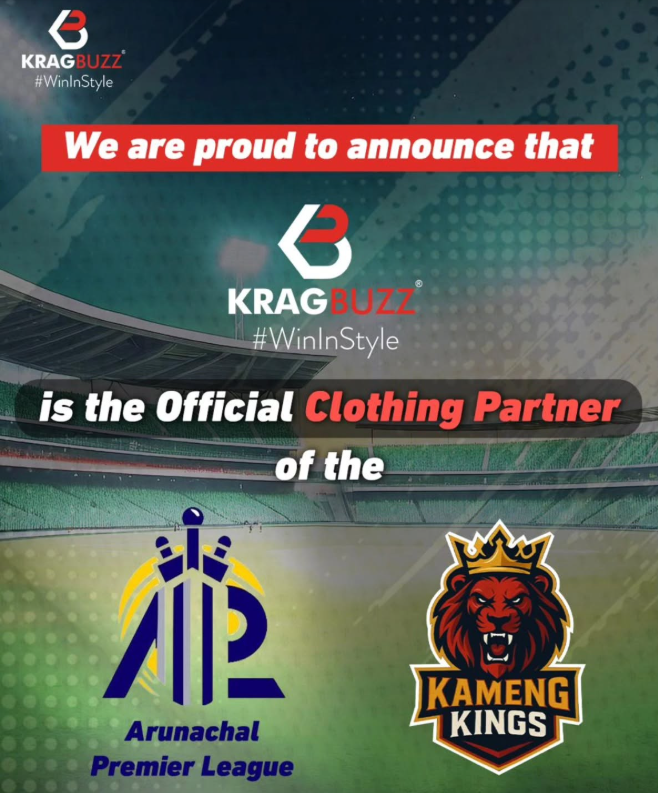 KRAGBUZZ official clothing partner announcement for Arunachal Premier League and Kameng Kings